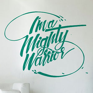 I’m a mighty warrior Mural